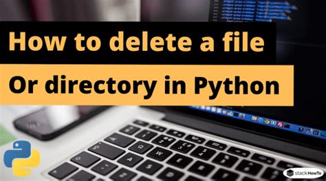 Delete File Directory Python