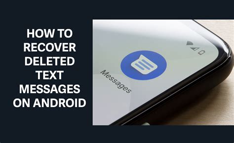 Deleted Messages Android