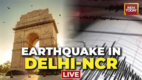 delhi ncr earthquake news today