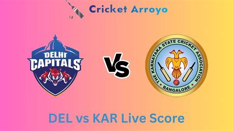 delhi vs karnataka live score