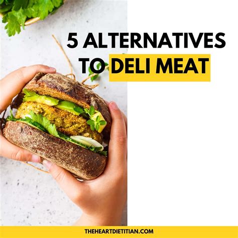Deli Meat Alternatives