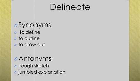 DELINEATE Synonyms and Related Words. What is Another
