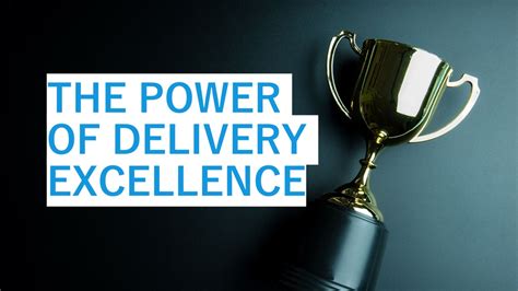 Achieve Delivery Excellence