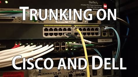 Dell Switch Cisco Trunk