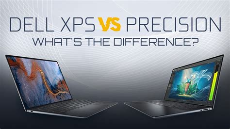 Dell Xps Vs Precision Tower