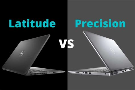 The Difference Between the Dell Precision and Latitude Laptops StartUp Mindset