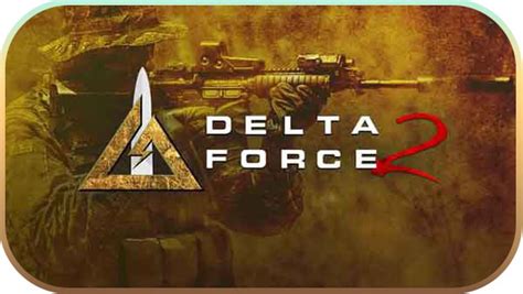 delta force 2 indir