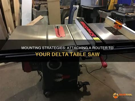 Delta Table Saw Router Attachment