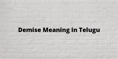 demised meaning in telugu