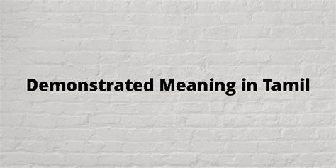 demonstrated meaning in tamil with example