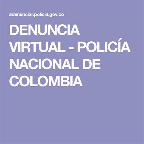denuncia virtual policia nacional de colombia