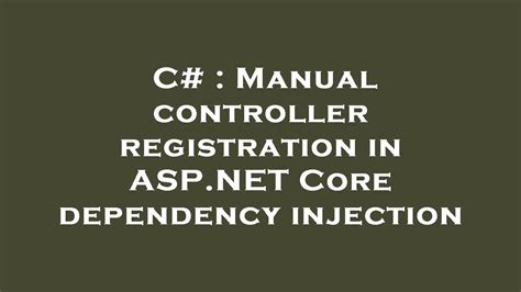 dependency injection in controller c#