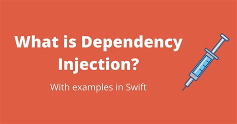 Dependency Injection Swift Example