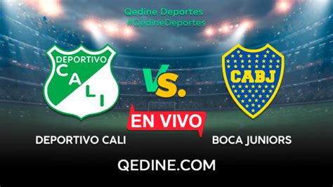 deportivo cali vs boca juniors en vivo