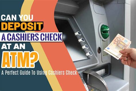 Depositing Cashiers Check