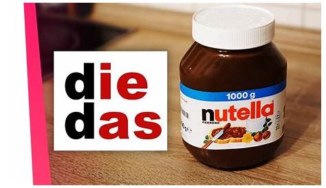 Heißt es nun der, die oder das Nutella? - Berliner Morgenpost