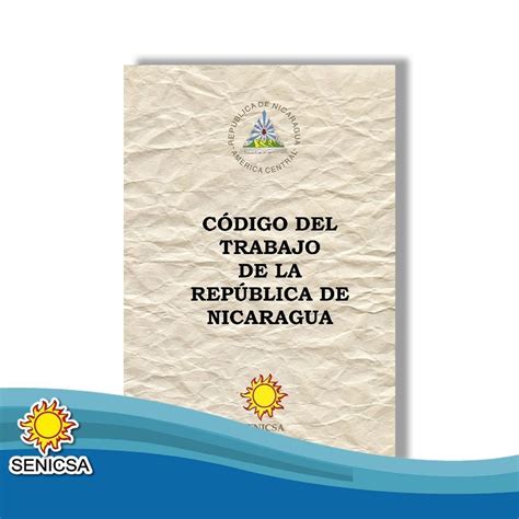 derechos del trabajador nicaragua