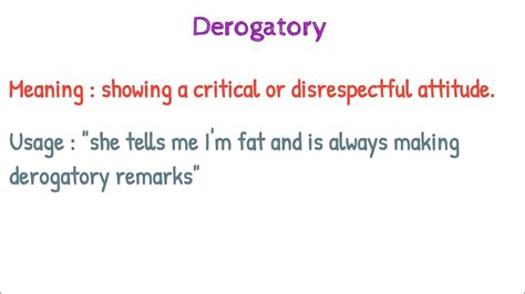 derogatory remarks meaning