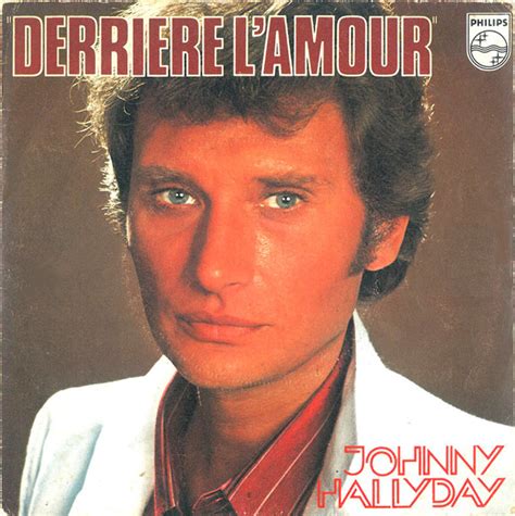 derriere l'amour johnny hallyday