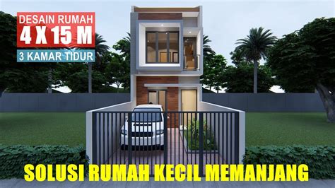 4x15 House Design With 3 Bedroom And Rooftop Garden / Desain Rumah Kecil... in 2020 House