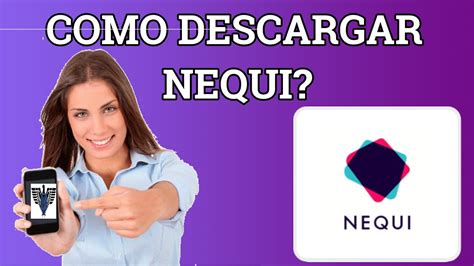 descargar nequi para windows 10