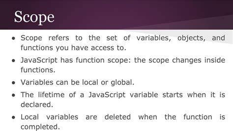 describe the concept of scope and lifetime of variables in javascript