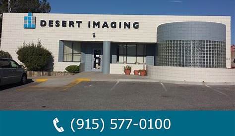 DESERT IMAGING - Diagnostic Imaging and Radiology in El Paso TX