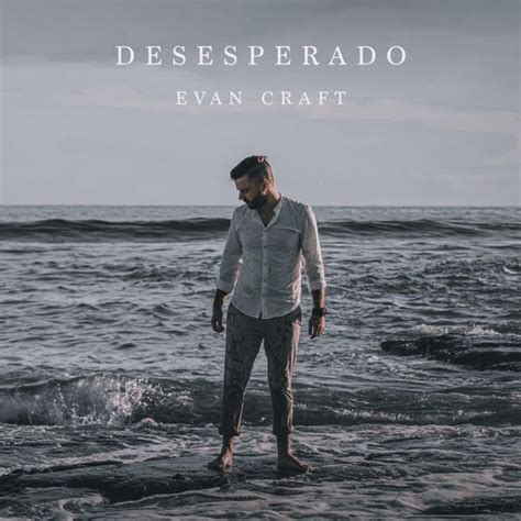 Desesperado Evan Craft (CON LETRA) YouTube