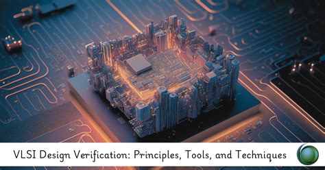 Design Verification Tools In Vlsi