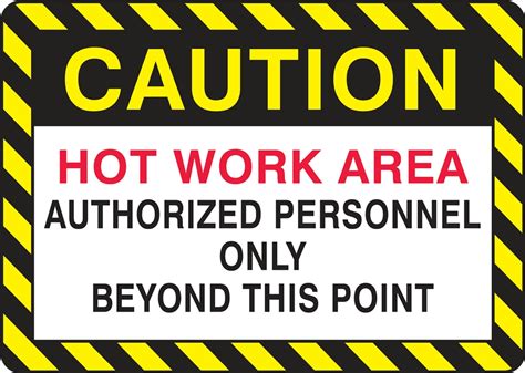 designated hot work area sign