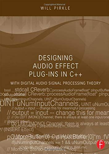 Designing Audio Effect Plug-Ins In C++