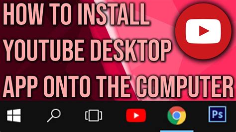 Desktop App Youtube