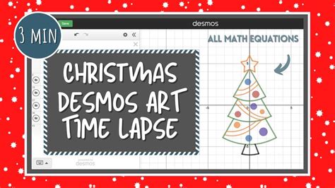Desmos Christmas Tree Project