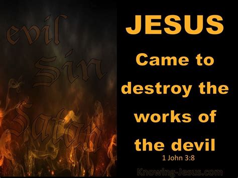 destroy the works of the devil meaning
