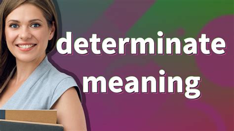 determinate meaning