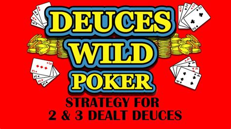 deuces joker wild video poker tips