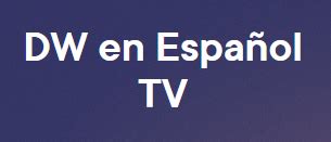 deutsche welle en espanol