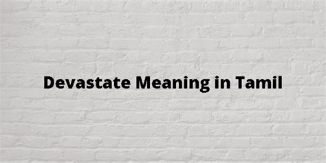 devastating meaning in tamil with example