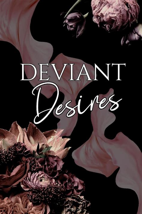 deviant desires