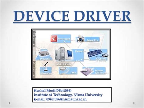 Device Drivers Uses