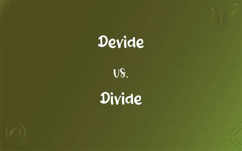 Devide Or Divide