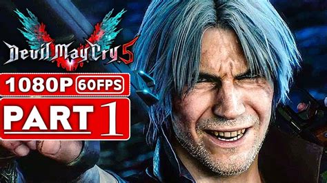 Devil May Cry 5 Walkthrough Part 1