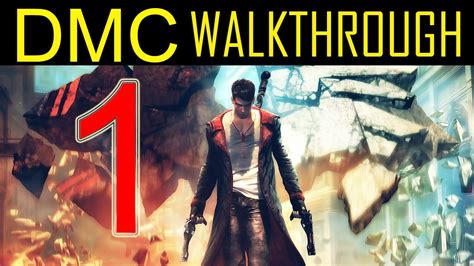 Devil May Cry Dmc Walkthrough