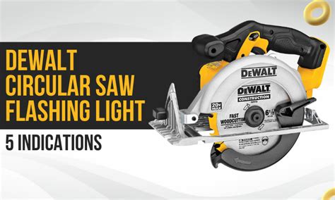 Dewalt Saw Light Blinking