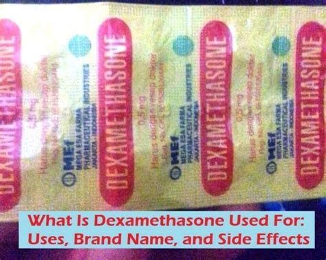 Dexamethasone Is For: Unlocking the Power of This Versatile Corticosteroid