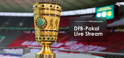 dfb pokal live stream kostenlos schweiz