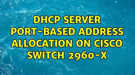 dhcp server port based address allocation