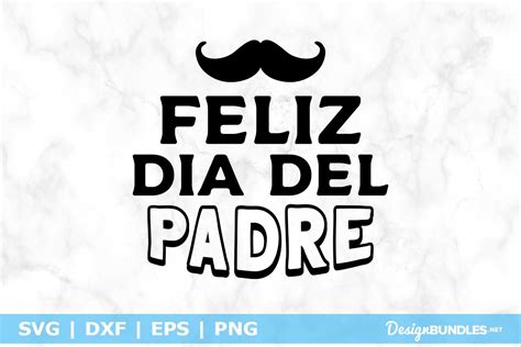 Feliz Dia al Mejor Papa SVG,Dia de los padres SVG, Fathers day svg