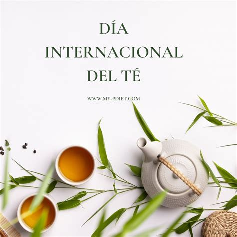 dia internacional del te
