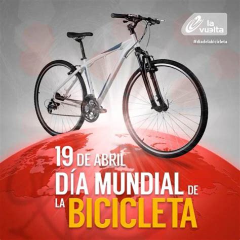 dia mundial de la bicicleta 19 abril